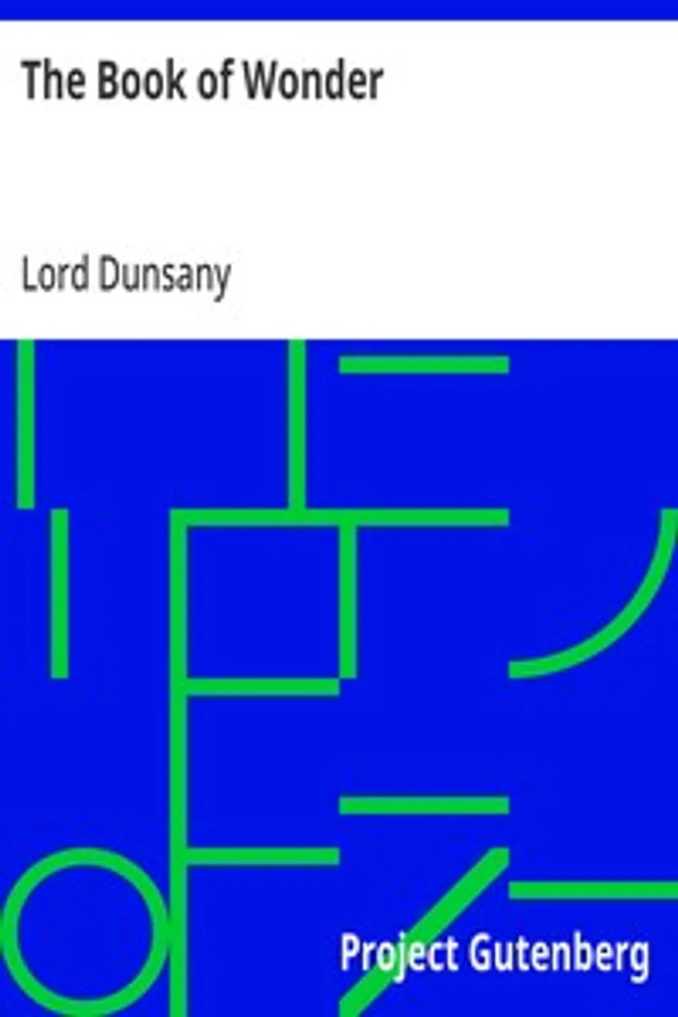 The Book of Wonder, Lord Dunsany