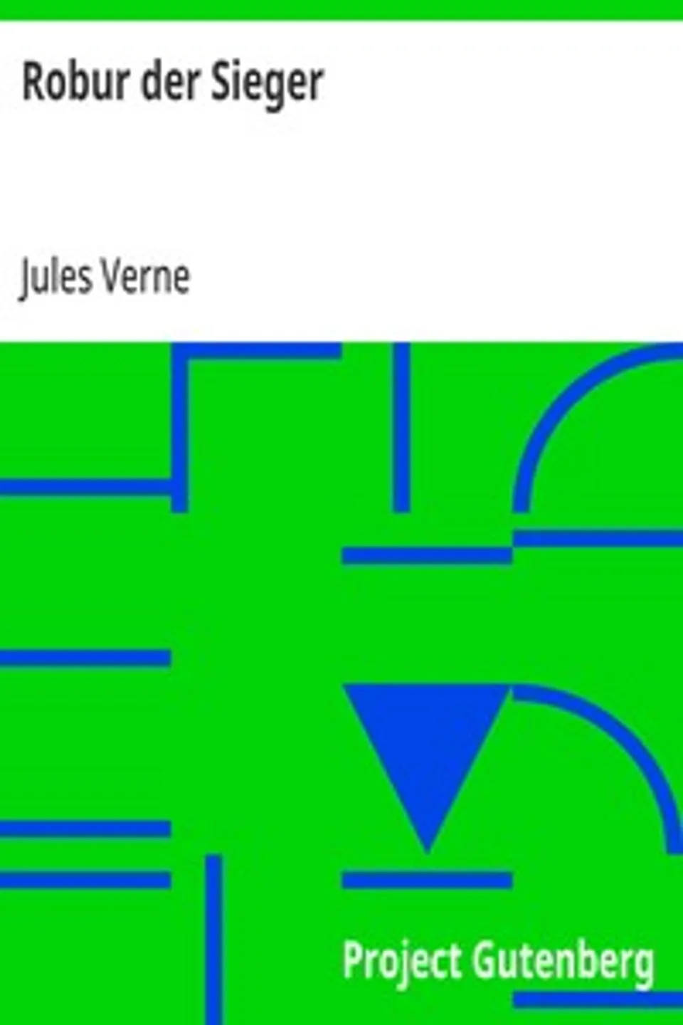Robur der Sieger, Jules Verne