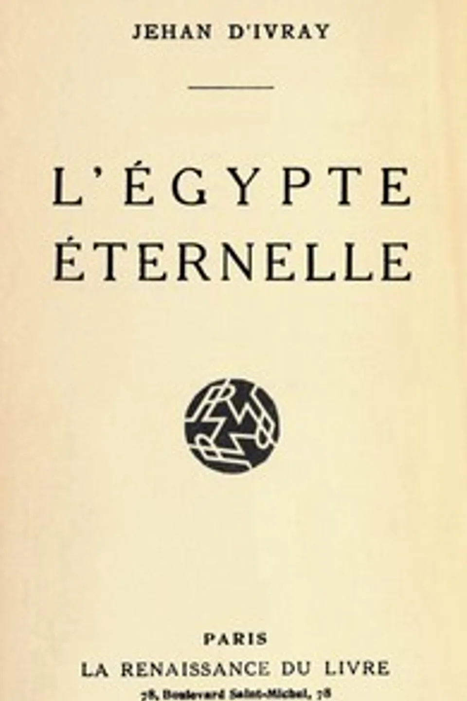 L'Égypte éternelle, Jehan d' Ivray