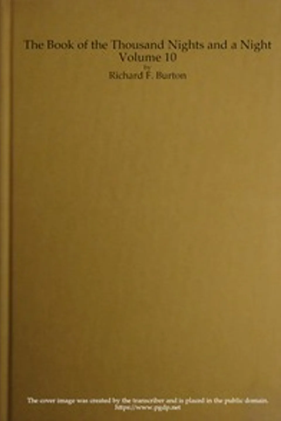 The Book of the Thousand Nights and a Night — Volume 10 (of 10)