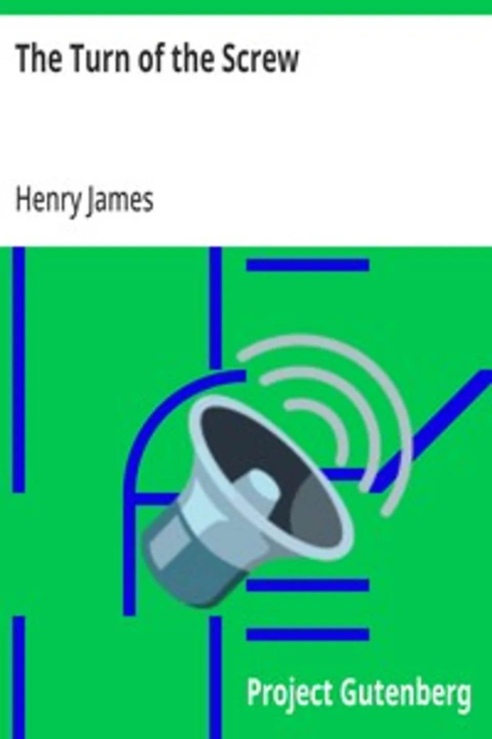 The Turn of the Screw, Henry James