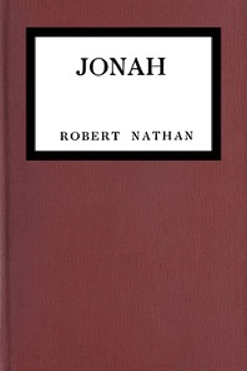 Jonah, Robert Nathan