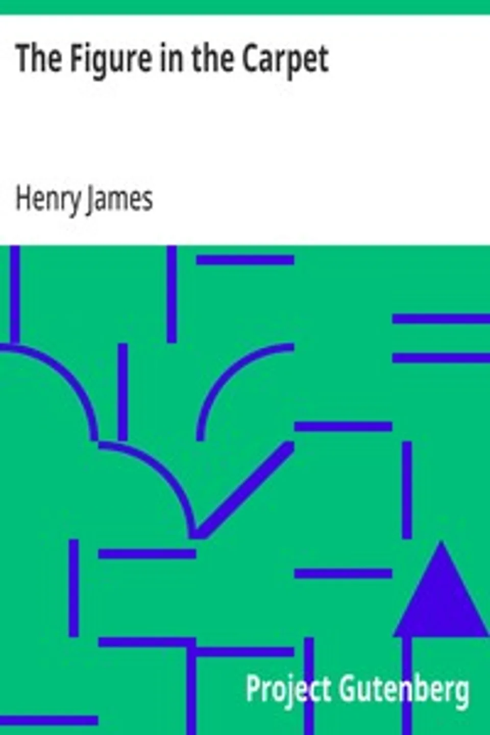 The Figure in the Carpet, Henry James