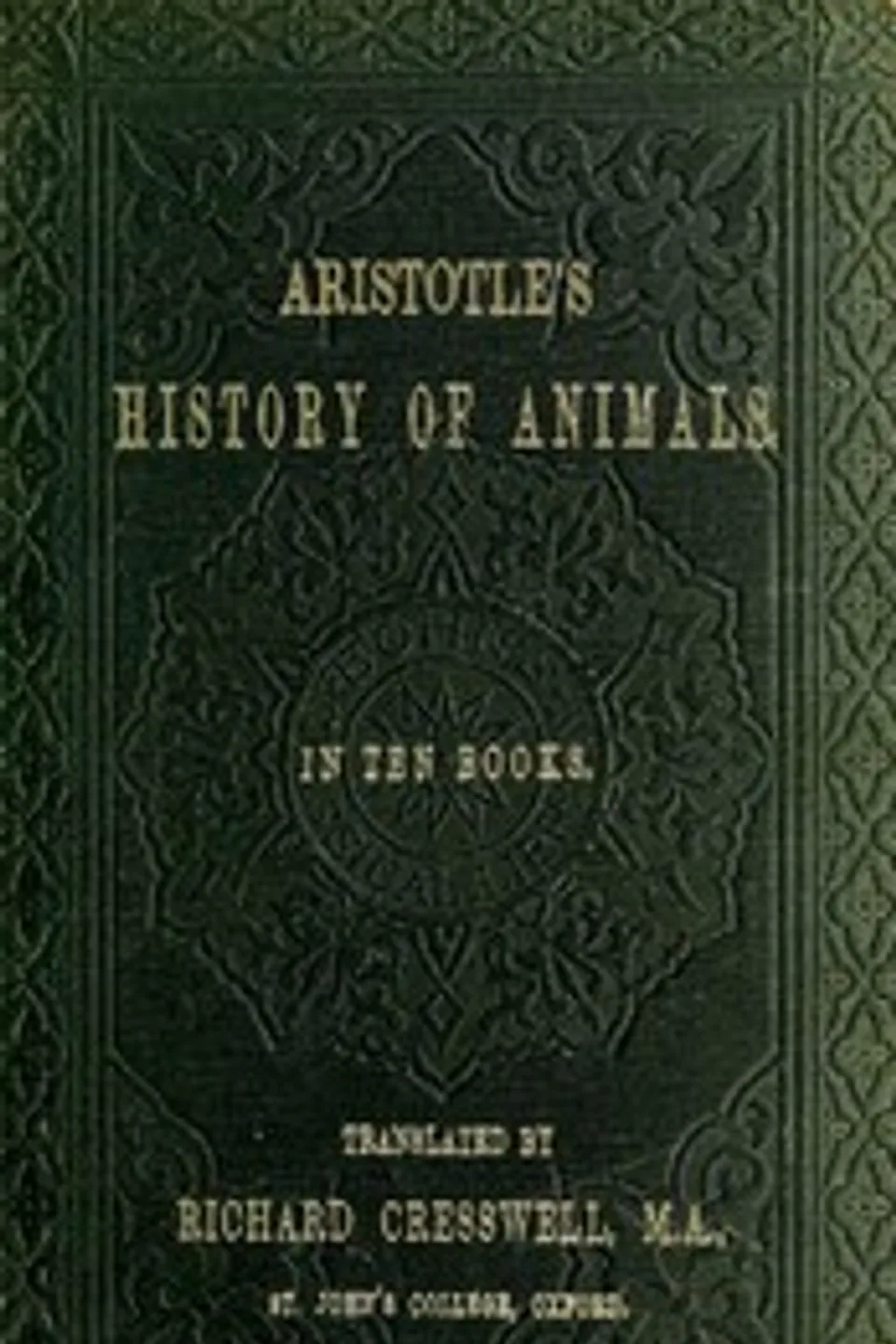 Aristotle's History of Animals: In Ten Books, Aristotle