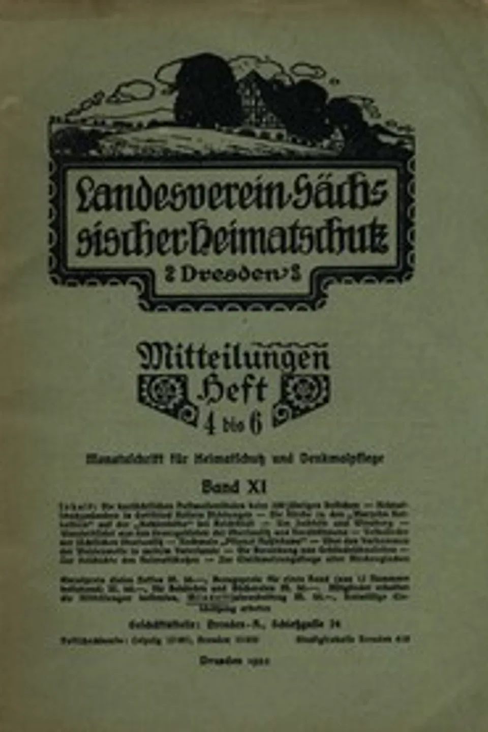 Landesverein Sächsischer Heimatschutz — Mitteilungen Band XI, Heft 4-6 : $b Monatsschrift für Heimatschutz und Denkmalpflege