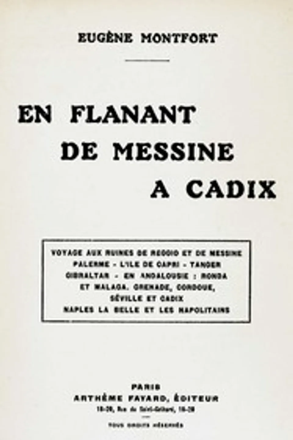 En flânant de Messine à Cadix, Eugène Montfort