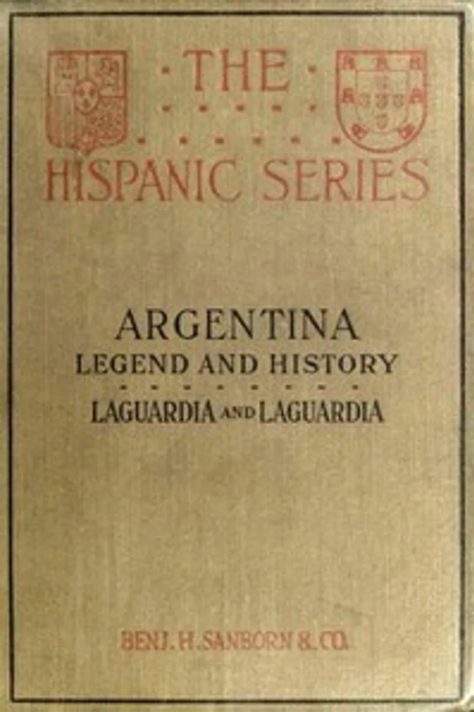 Argentina, Legend and History, Vicente Blasco Ibáñez
