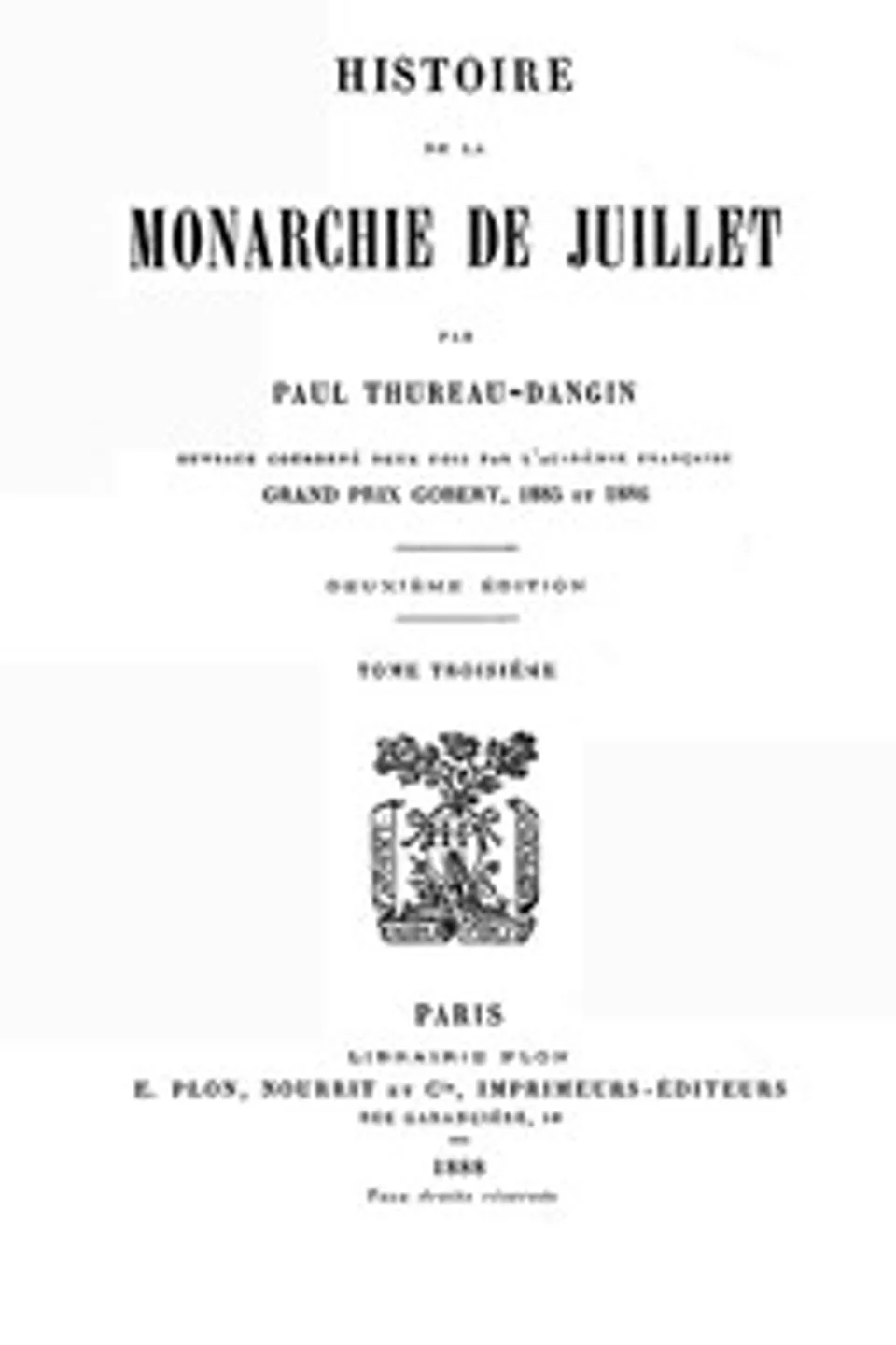 Histoire de la Monarchie de Juillet (Volume 3 / 7), Paul Thureau-Dangin