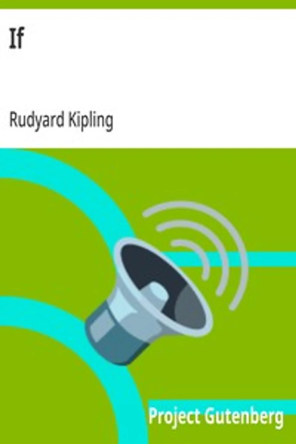 If, Rudyard Kipling