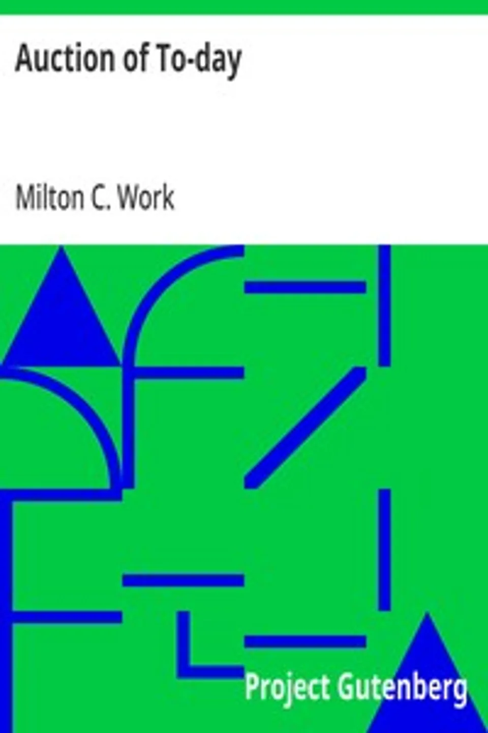 Auction of To-day, Milton C. (Milton Cooper) Work