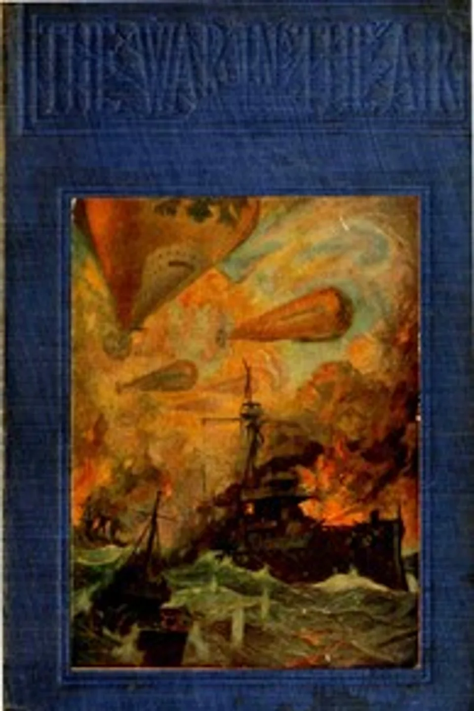 The War in the Air, H. G. (Herbert George) Wells