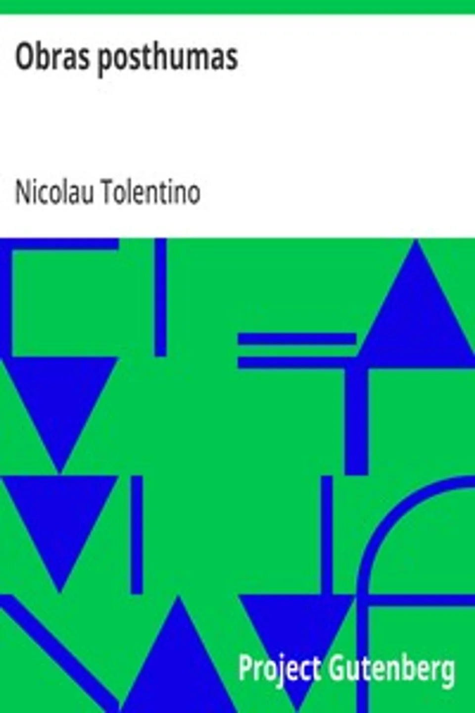 Obras posthumas, Nicolau Tolentino