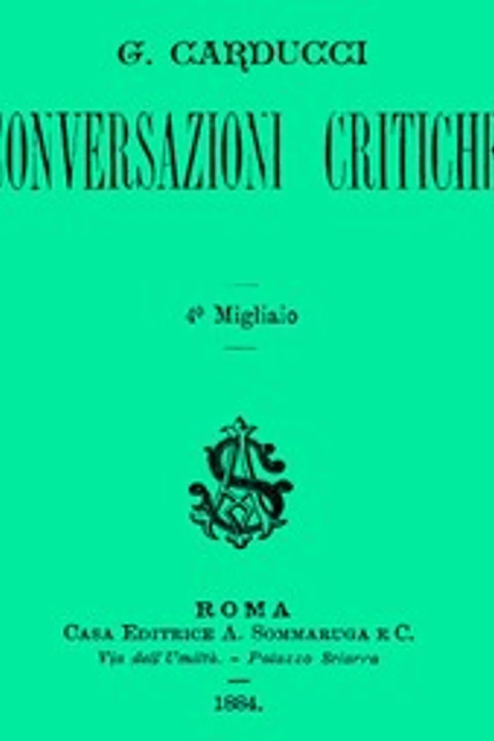 Conversazioni critiche, Giosuè Carducci