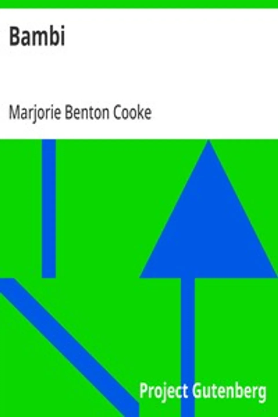 Bambi, Marjorie Benton Cooke