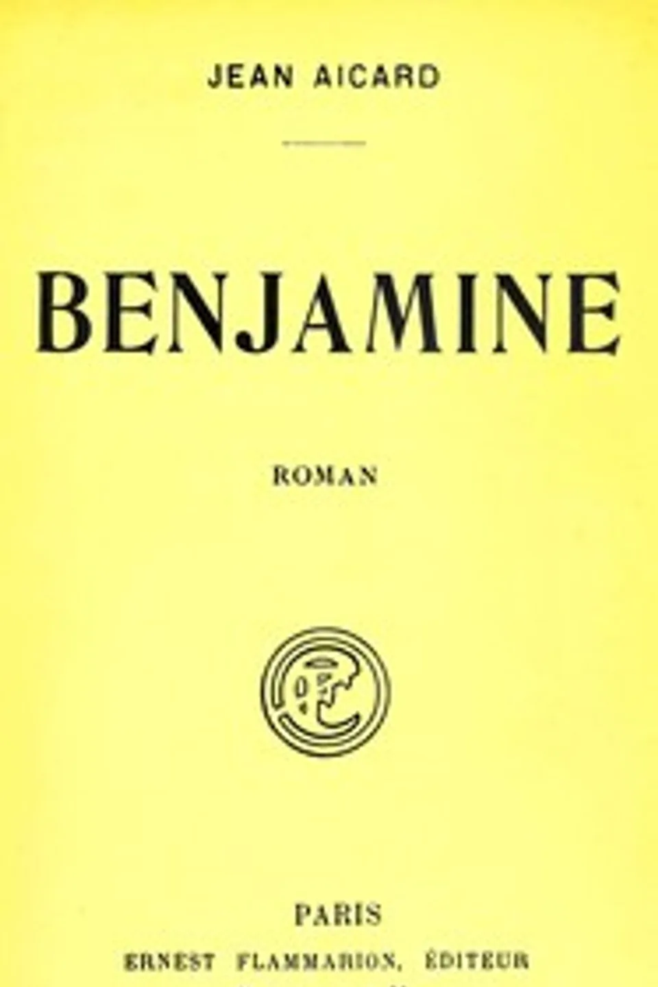 Benjamine : $b roman, Jean Aicard