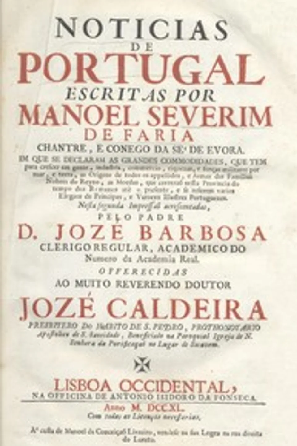 Noticias de Portugal, Manoel Severim de Faria