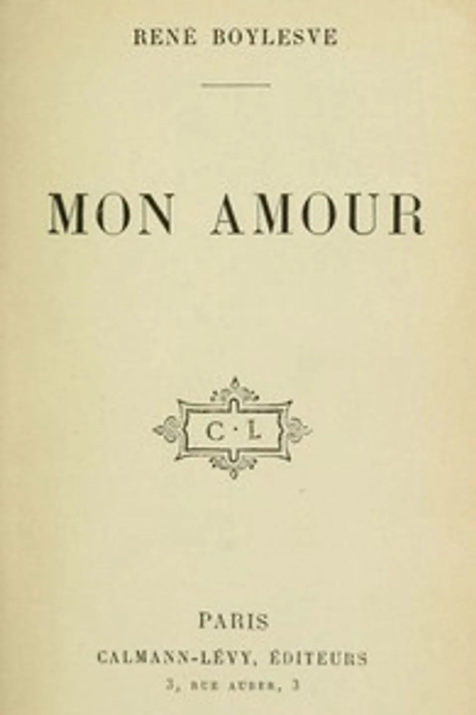 Mon amour, René Boylesve