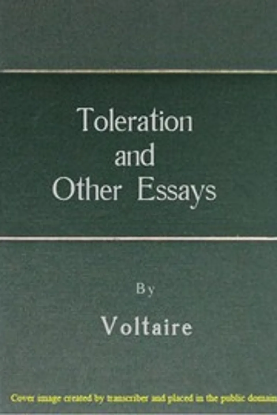 Toleration and other essays, Voltaire