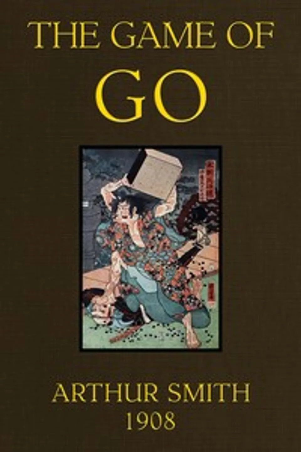 The Game of Go: The National Game of Japan, Arthur Smith