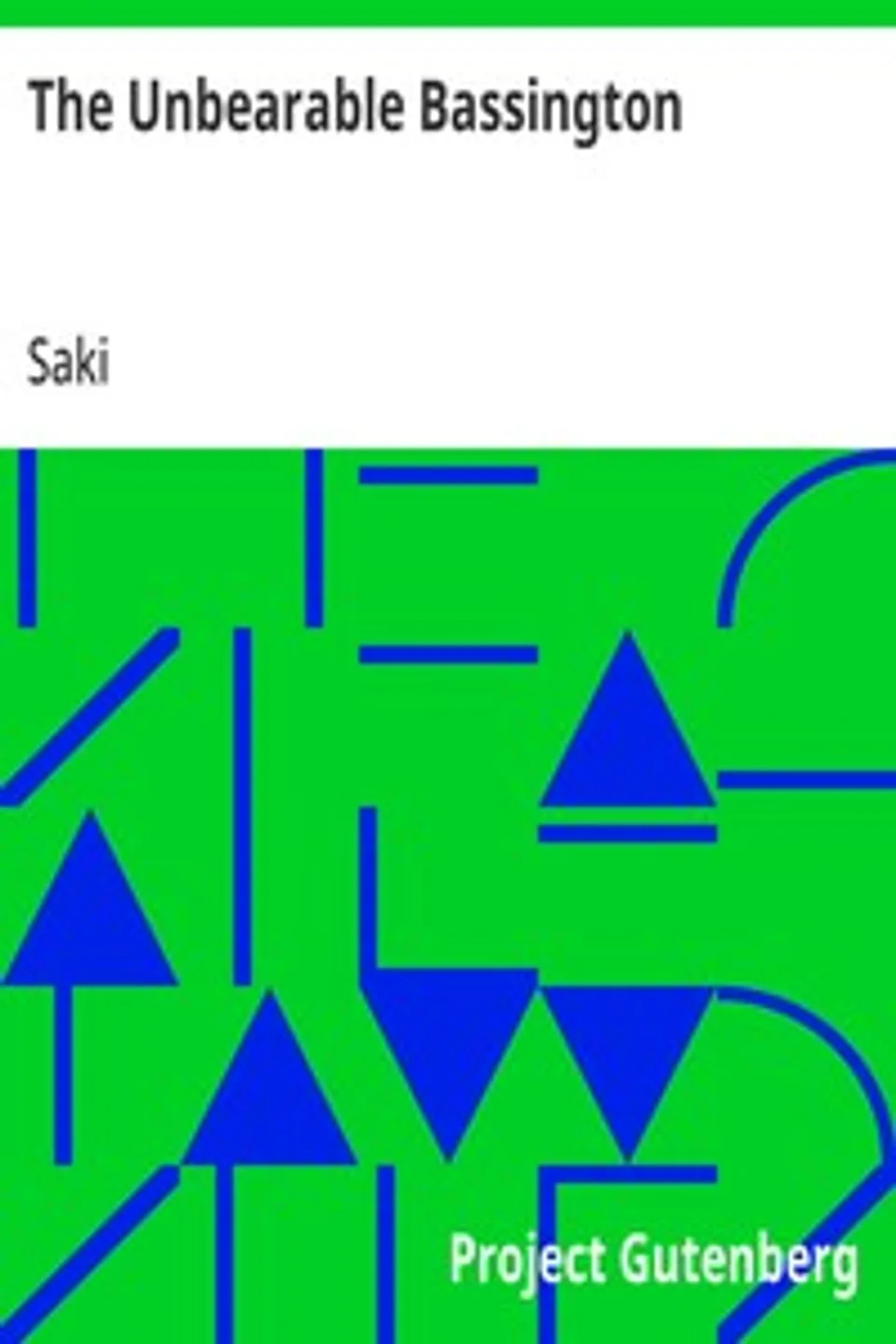 The Unbearable Bassington, Saki