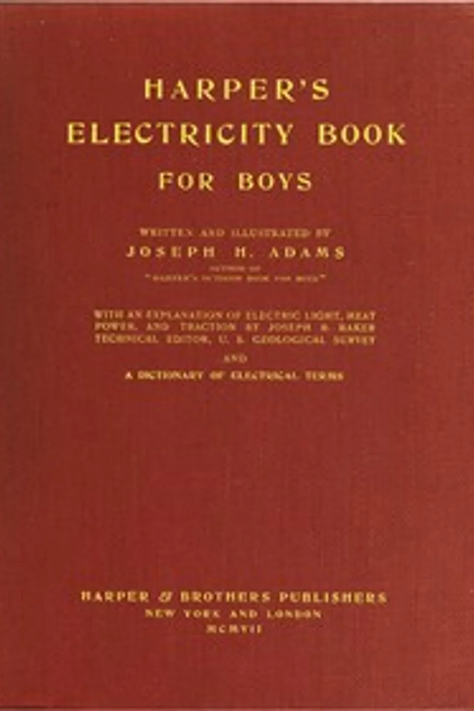 Harper's Electricity Book for Boys, Joseph H. (Joseph Henry) Adams