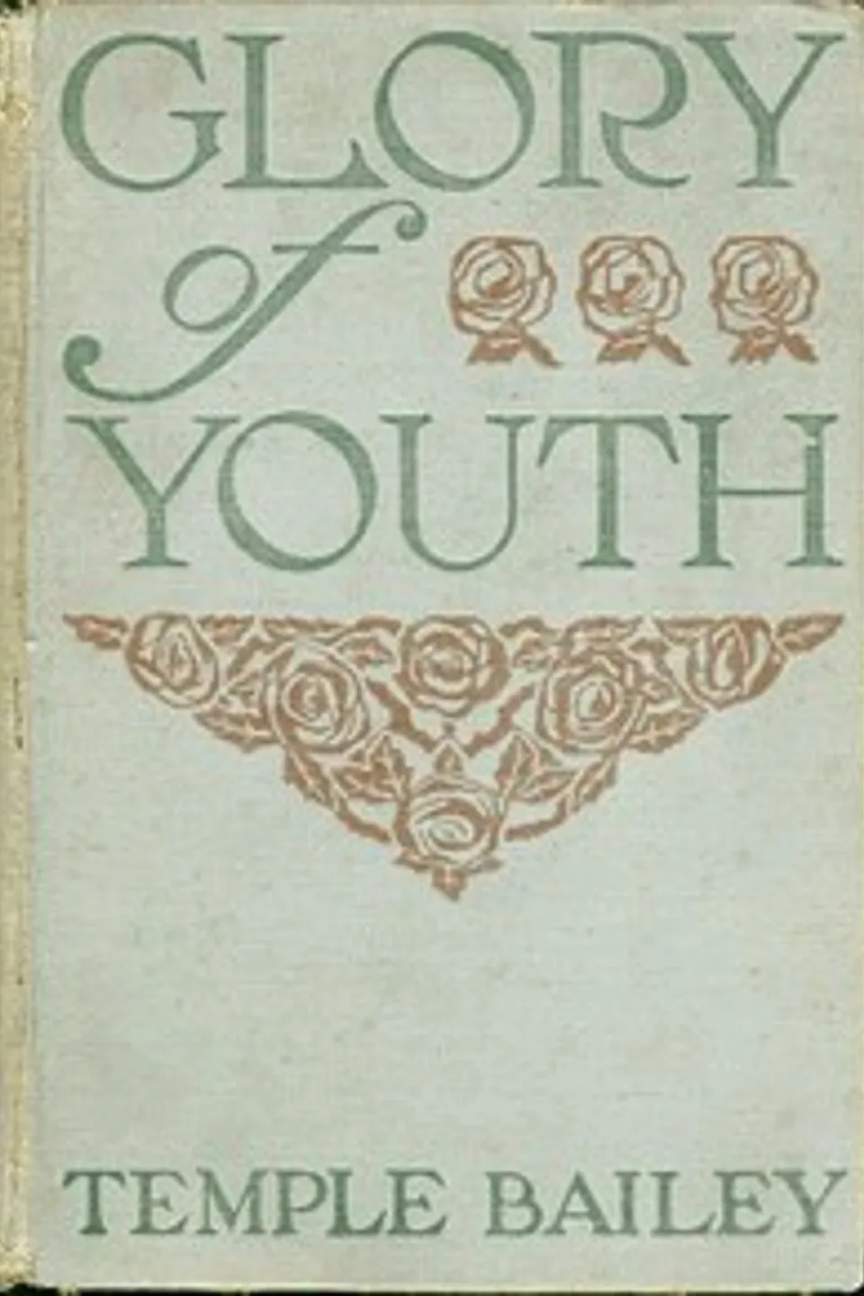Glory of Youth, Temple Bailey