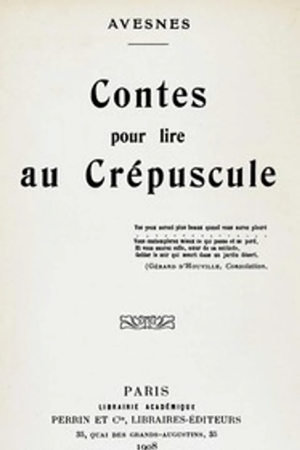 Contes pour lire au crépuscule, Avesnes