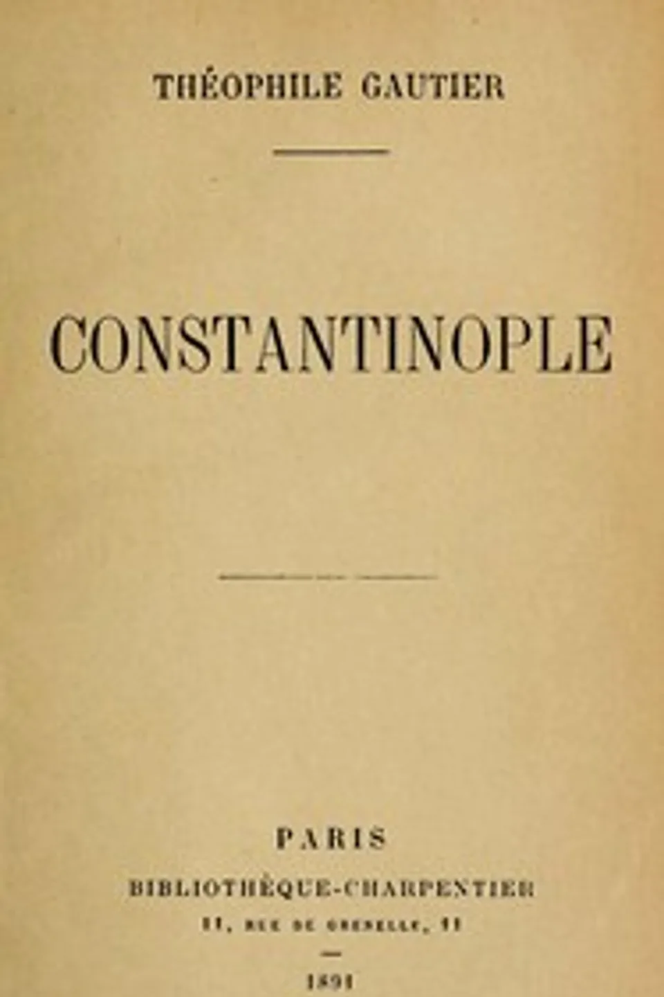 Constantinople, Théophile Gautier