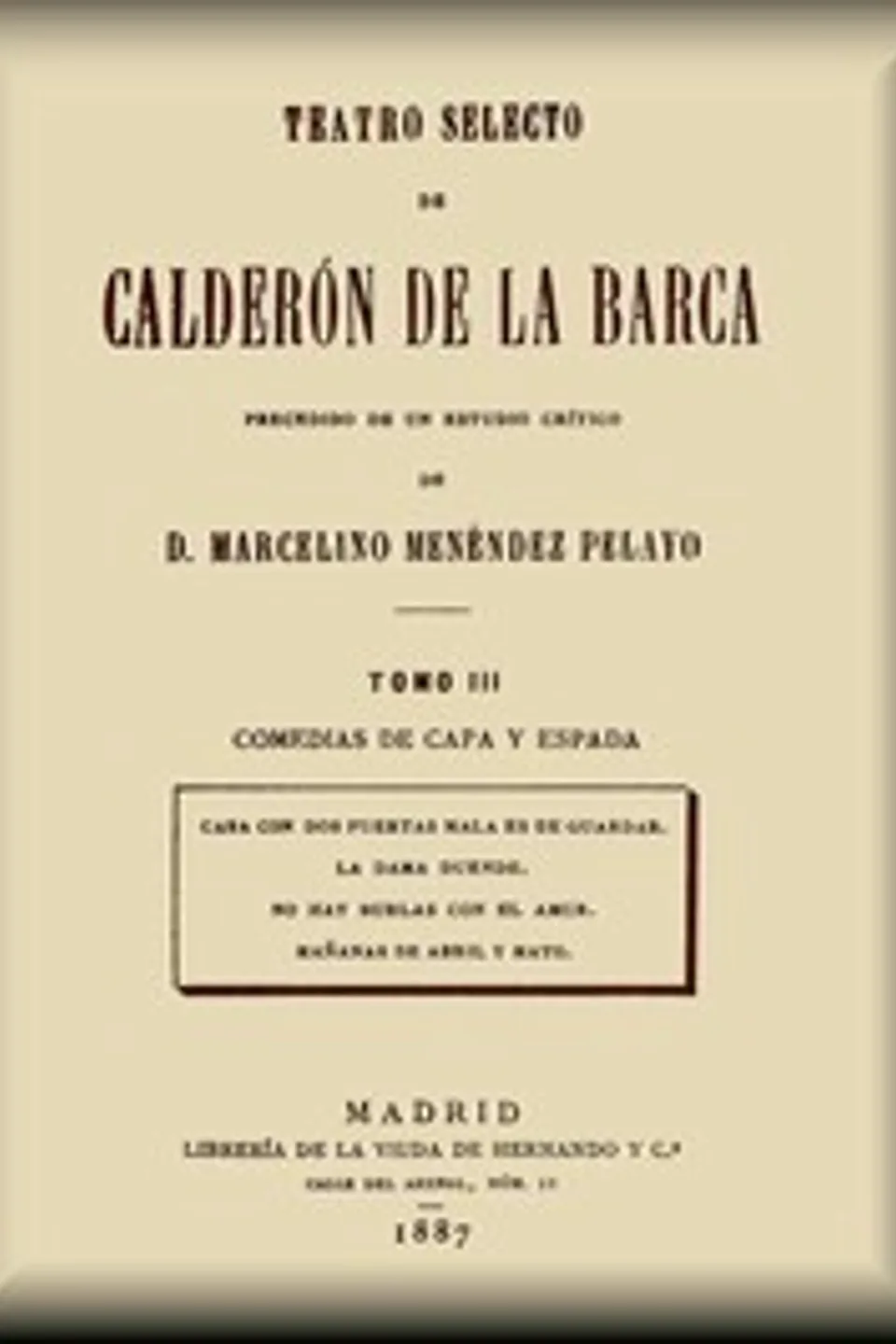 Teatro selecto, tomo 3 de 4, Pedro Calderón de la Barca