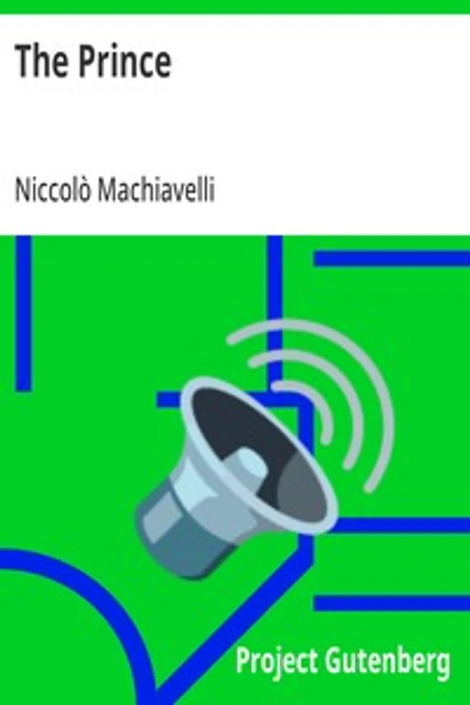The Prince, Niccolò Machiavelli