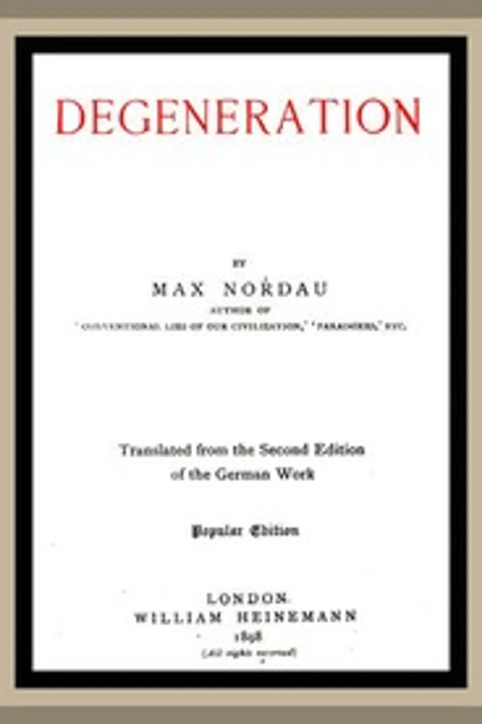 Degeneration, Max Simon Nordau