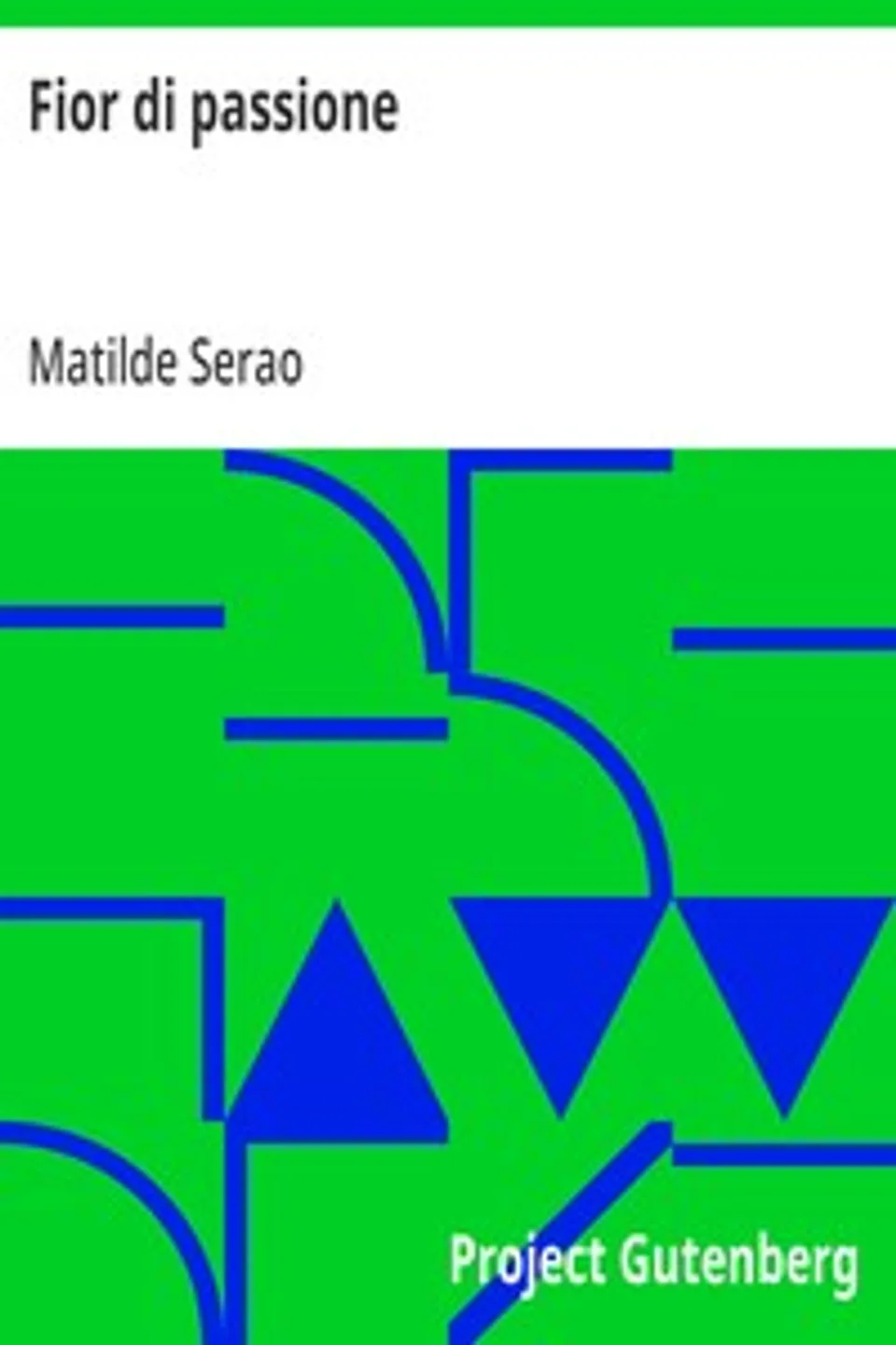Fior di passione, Matilde Serao