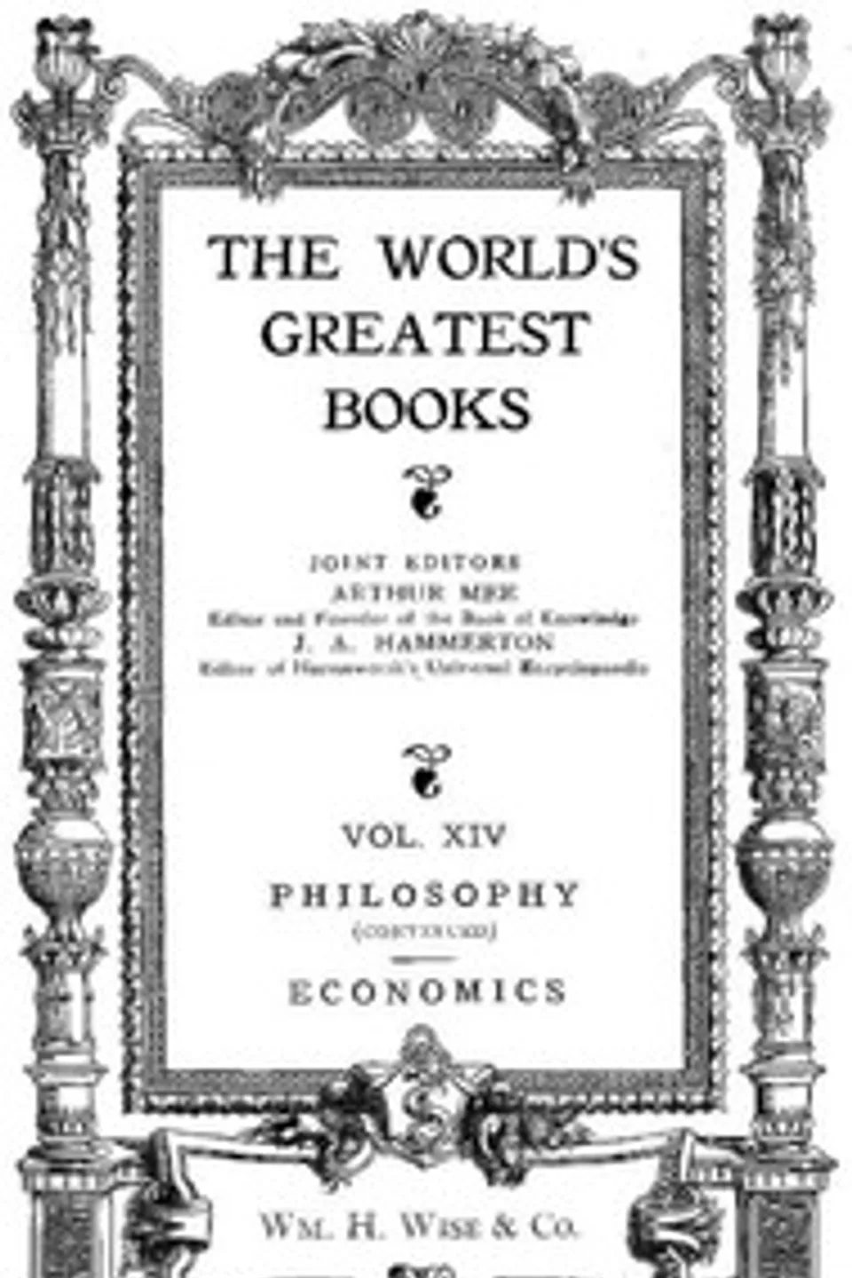 The World's Greatest Books — Volume 14 — Philosophy and Economics