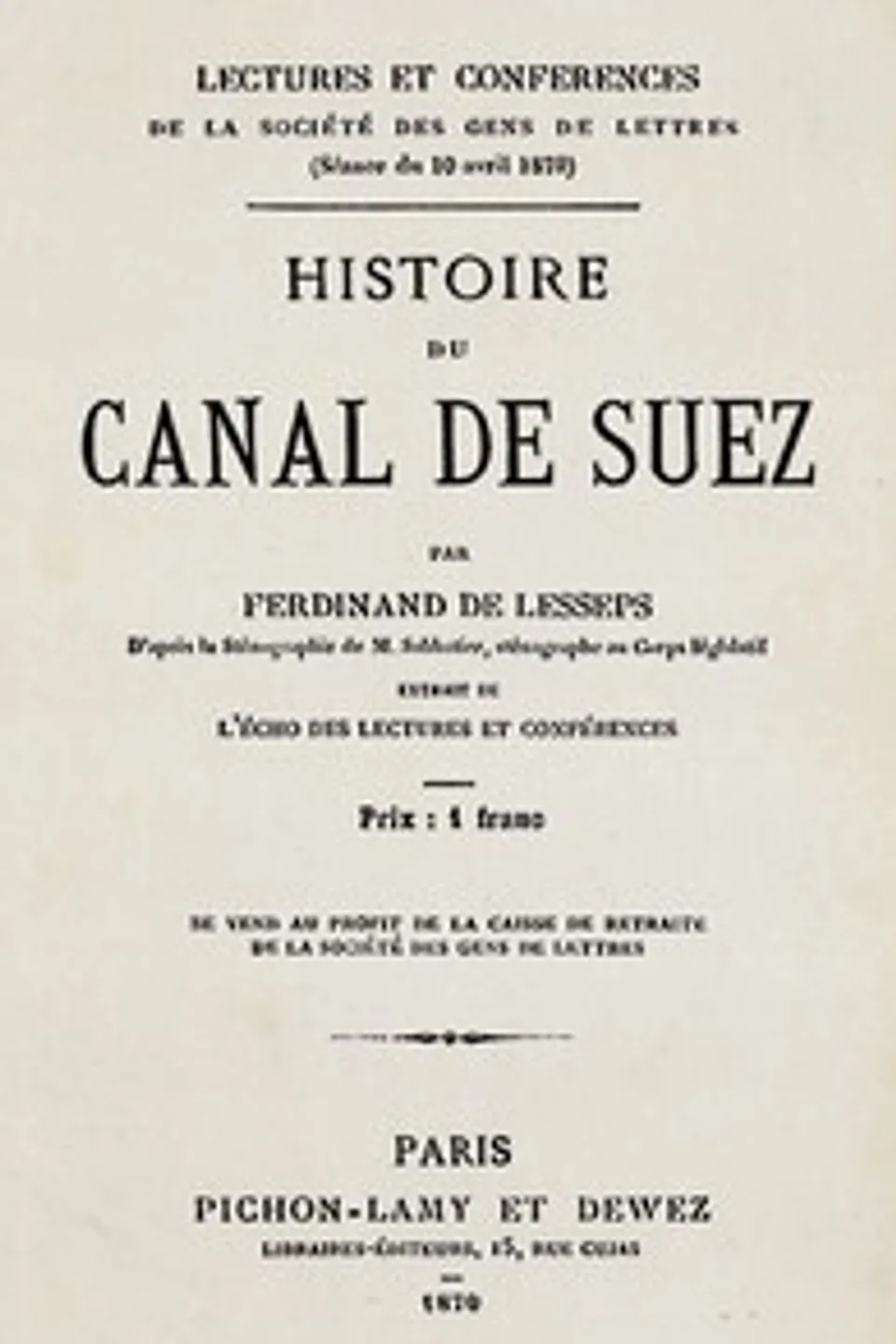 Histoire du Canal de Suez, Ferdinand de Lesseps