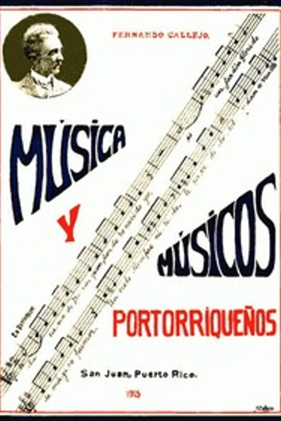 Música y Músicos Portorriqueños, Fernando Callejo Ferrer