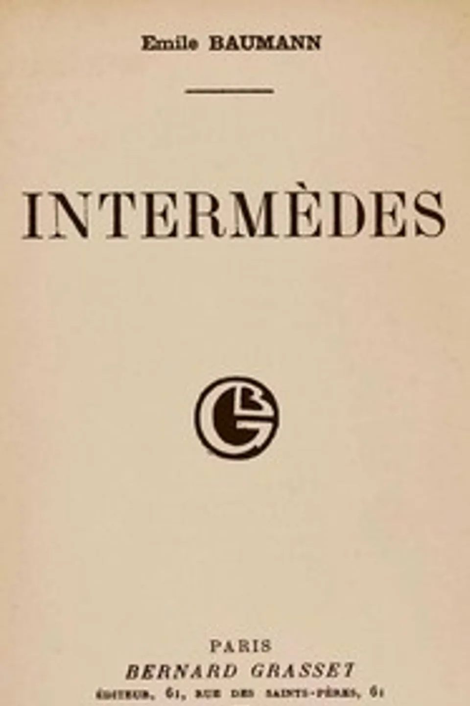 Intermèdes, Emile Baumann