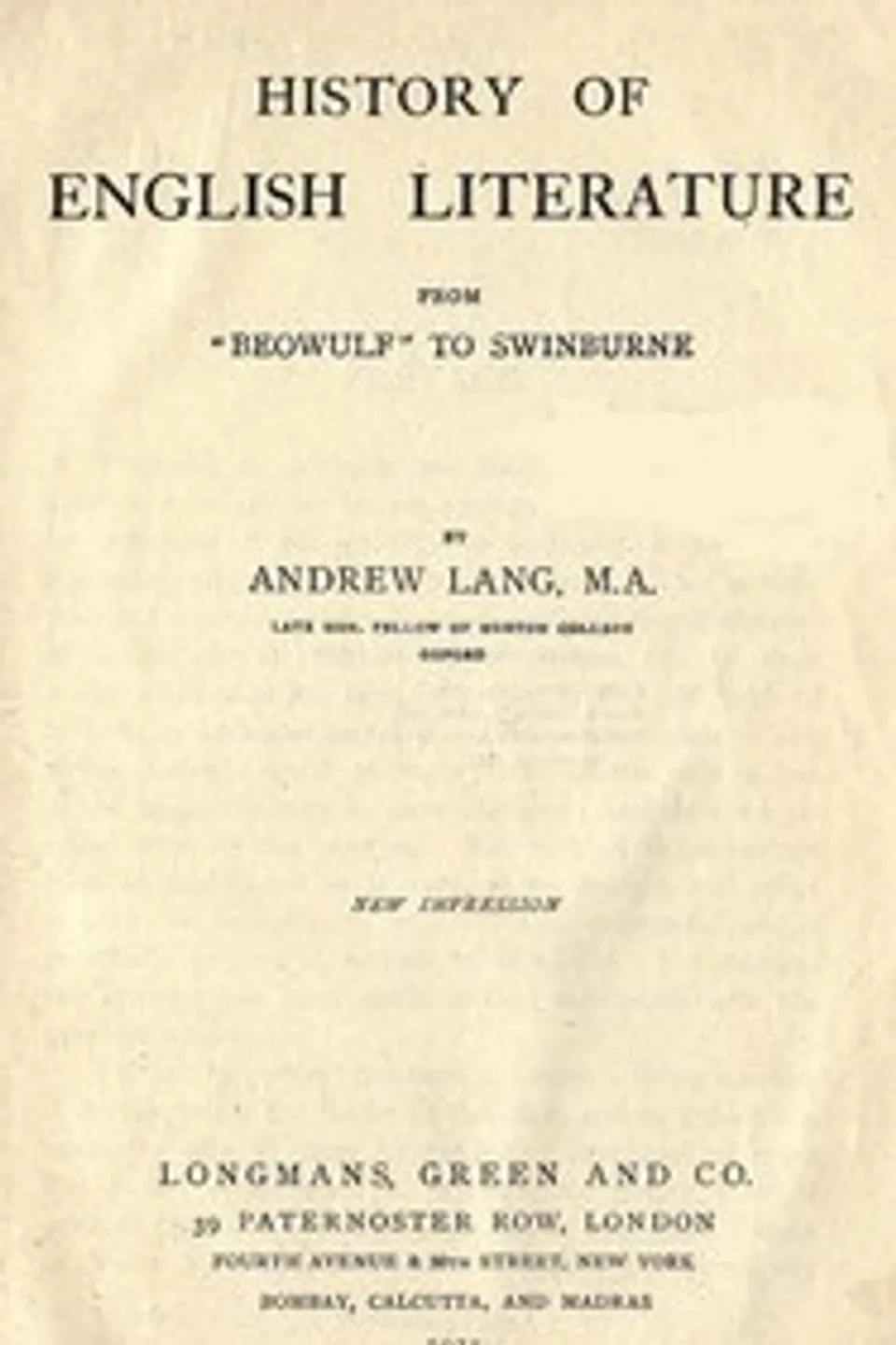 History of English Literature from "Beowulf" to Swinburne, Andrew Lang