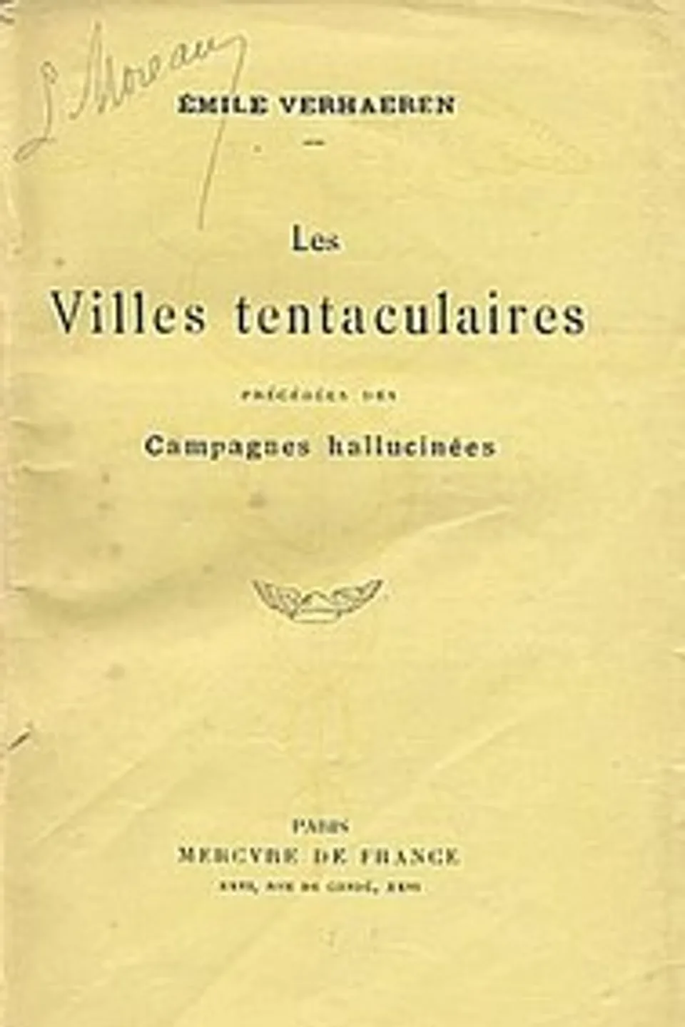 Les Villes tentaculaires, précédées des Campagnes hallucinées, Emile Verhaeren
