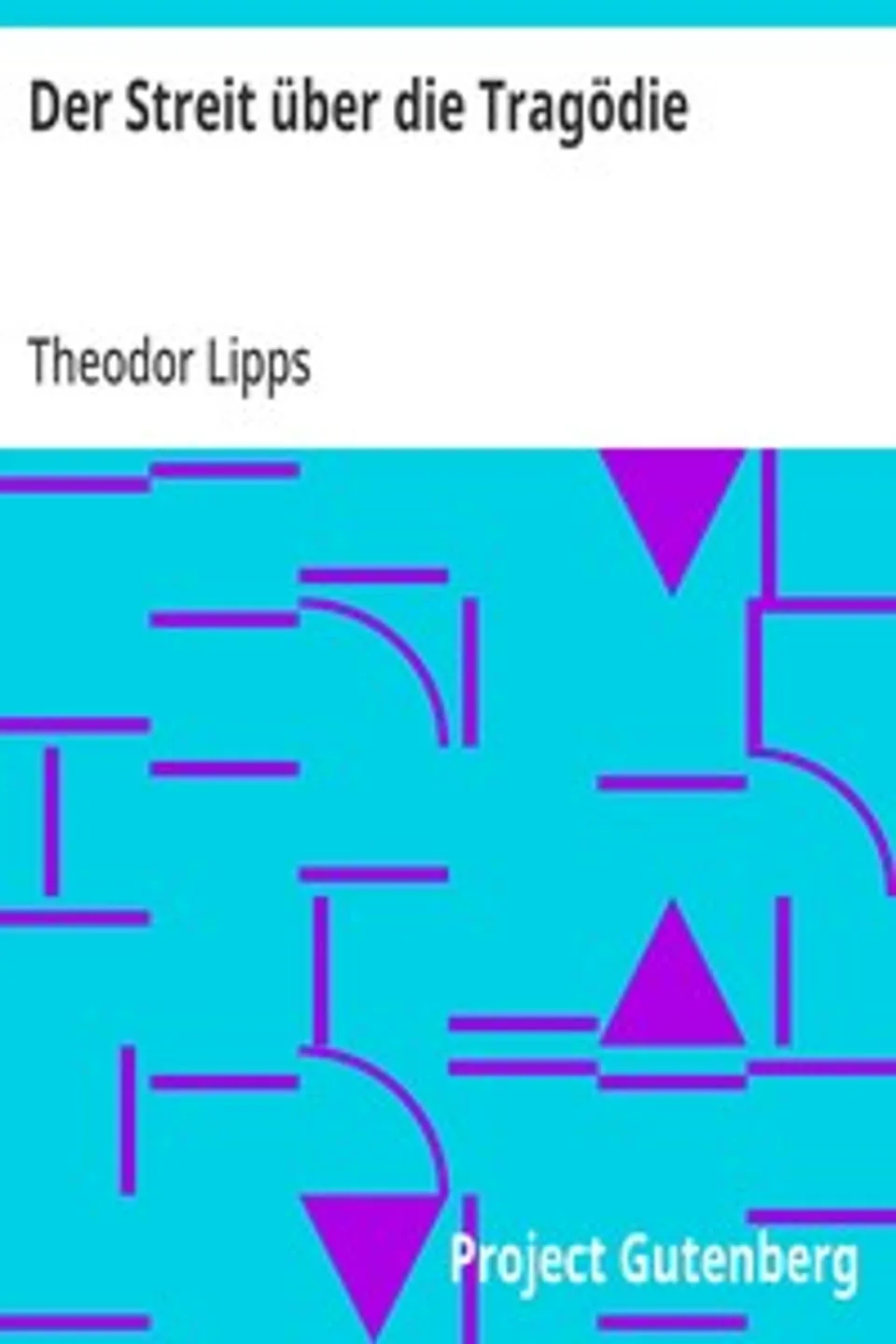 Der Streit über die Tragödie, Theodor Lipps
