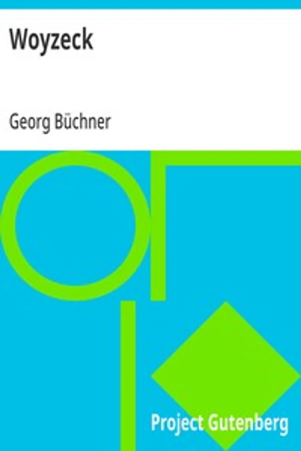 Woyzeck, Georg Büchner