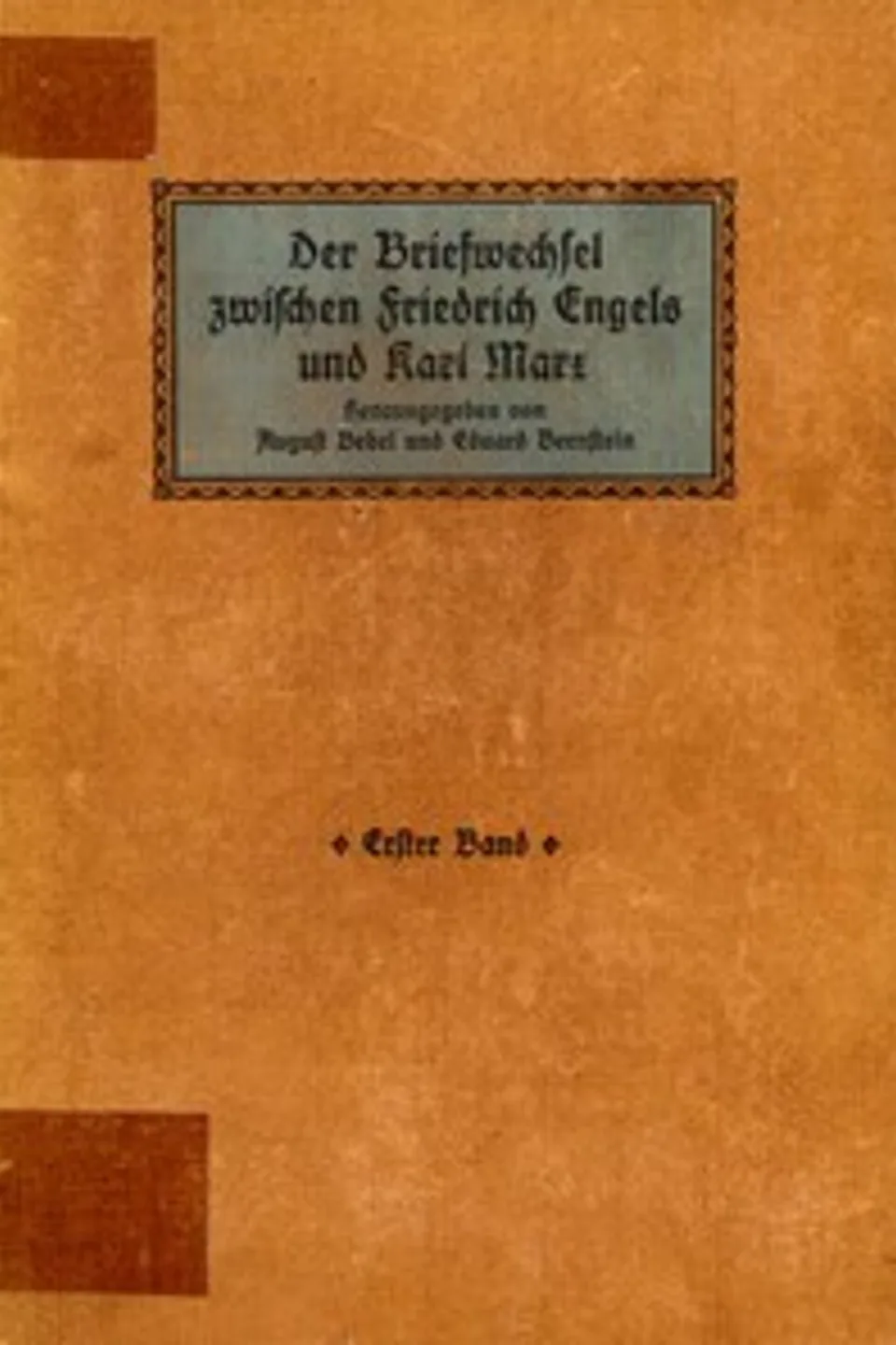 Der Briefwechsel zwischen Friedrich Engels und Karl Marx 1844 bis 1883, Erster Band, Karl Marx