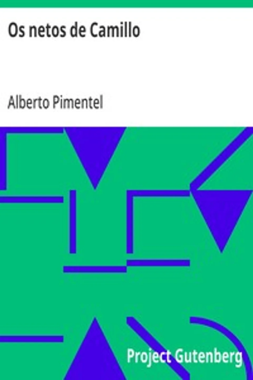 Os netos de Camillo, Alberto Pimentel