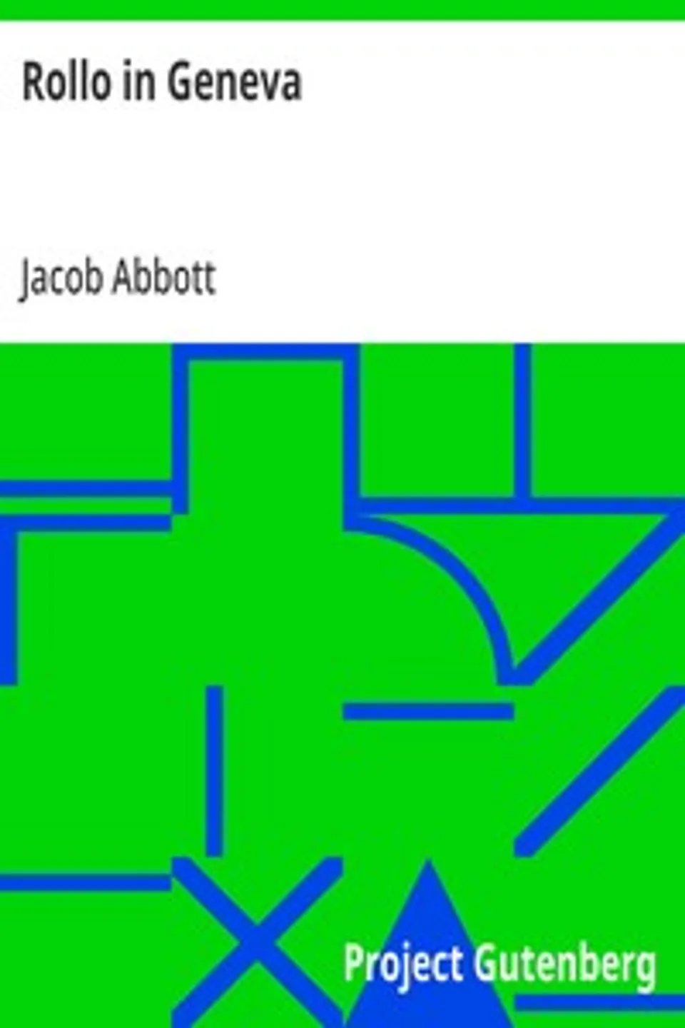 Rollo in Geneva, Jacob Abbott