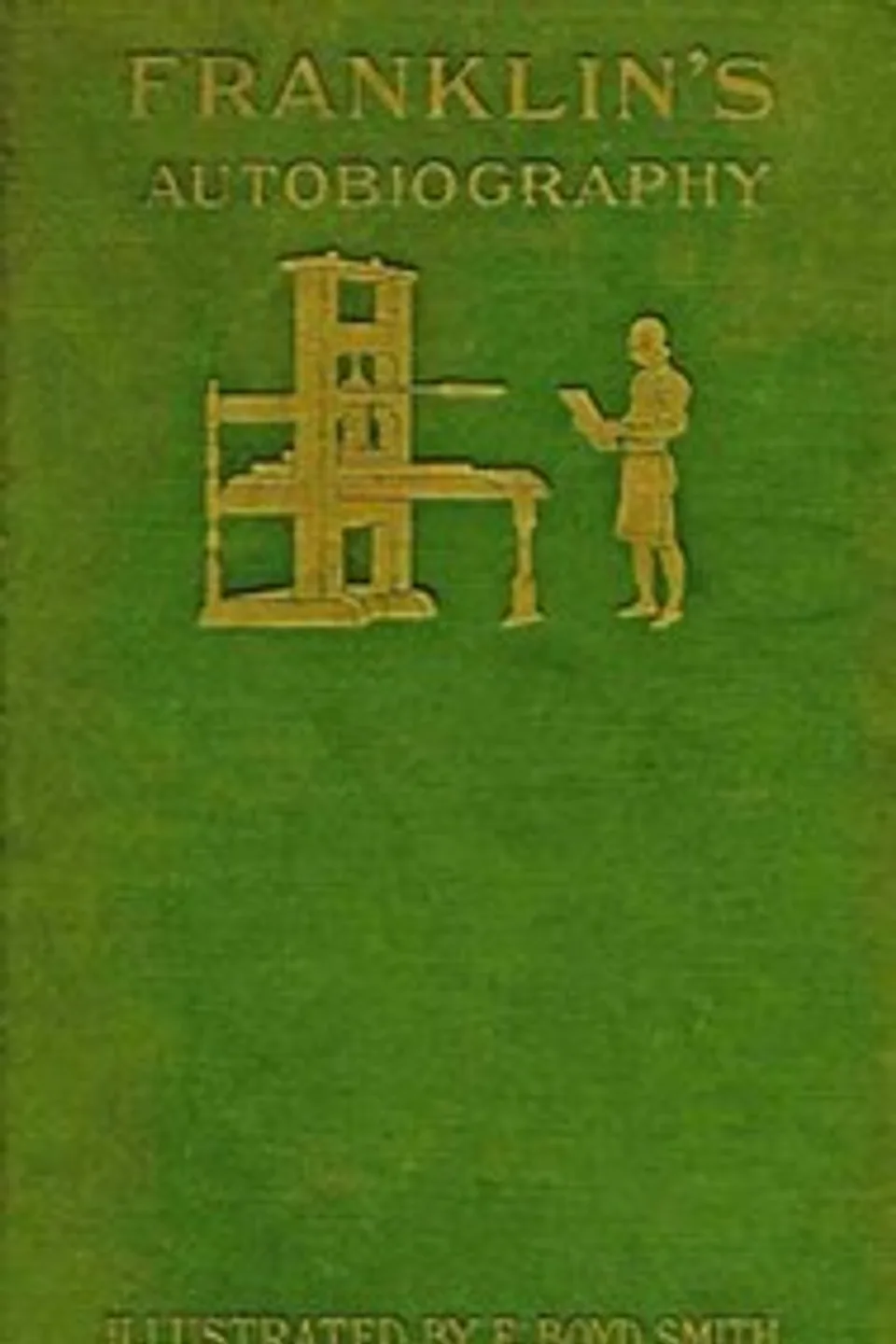 Autobiografía de Benjamin Franklin, Benjamin Franklin