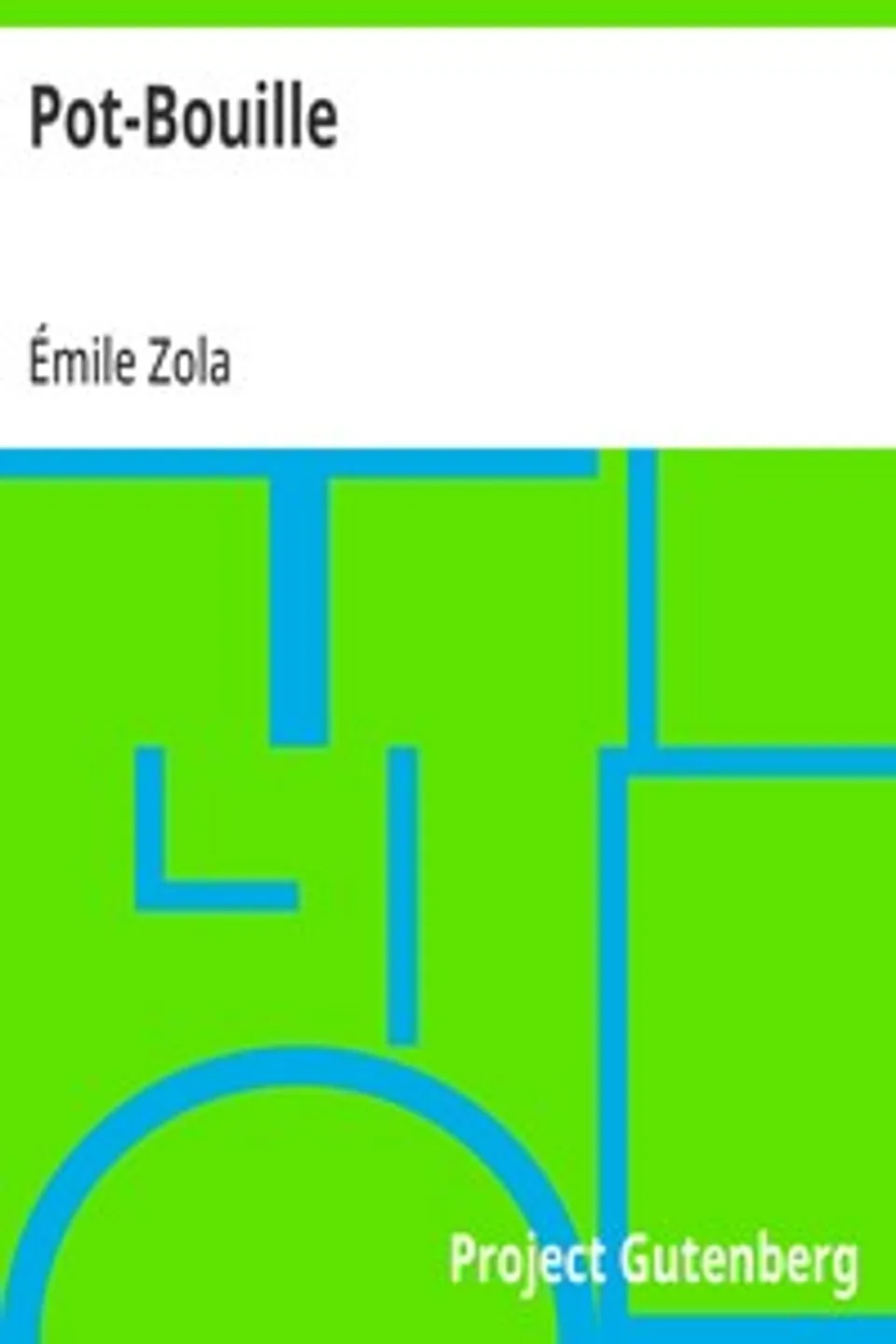 Pot-Bouille, Émile Zola