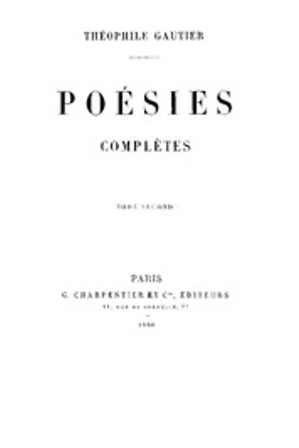 Poésies Complètes - Tome 2, Théophile Gautier