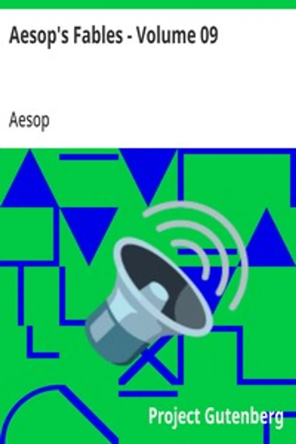 Aesop's Fables - Volume 09, Aesop