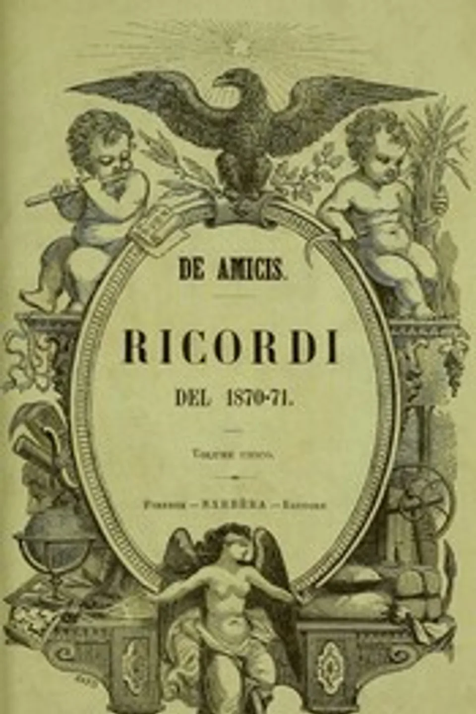 Ricordi del 1870-71, Edmondo De Amicis