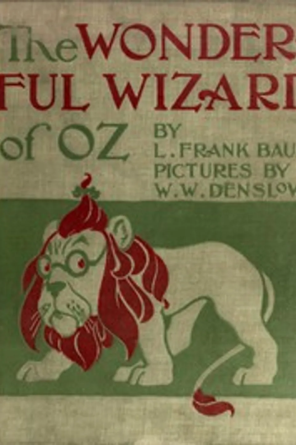 Le Magicien d'Oz, L. Frank (Lyman Frank) Baum