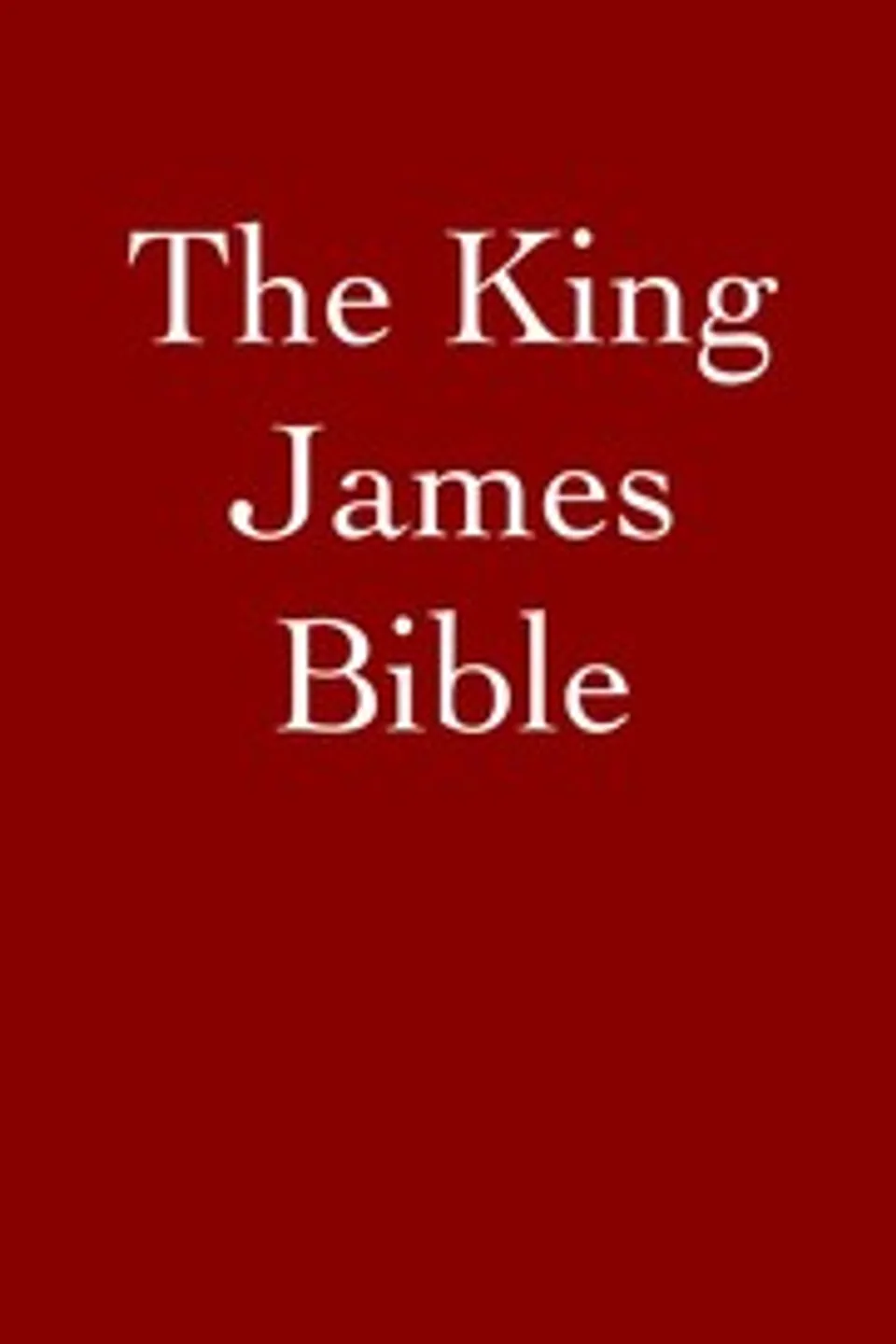 The Bible, King James Version, Complete